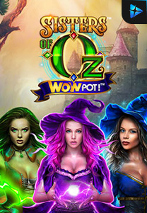 Bocoran RTP Sisters of Oz WOWPot foto di ZOOM555 | GENERATOR RTP SLOT